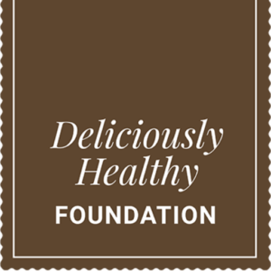 Deliciously Healthy Foundation